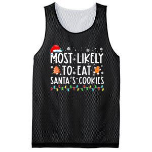 Most Likely To Eat SantaS Cookies Funny Christmas Pajamas Mesh Reversible Basketball Jersey Tank