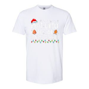 Most Likely To Eat SantaS Cookies Funny Christmas Pajamas Softstyle CVC T-Shirt