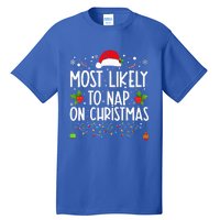 Most Likely To Nap On Christmas Family Christmas Pajamas Tall T-Shirt