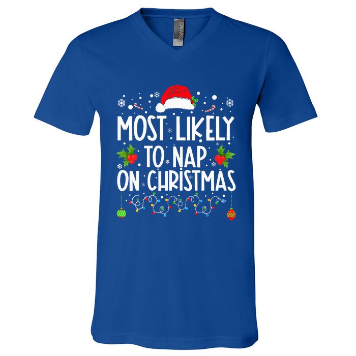 Most Likely To Nap On Christmas Family Christmas Pajamas V-Neck T-Shirt