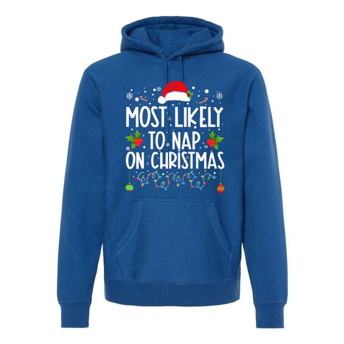 Most Likely To Nap On Christmas Family Christmas Pajamas Premium Hoodie