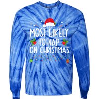 Most Likely To Nap On Christmas Family Christmas Pajamas Tie-Dye Long Sleeve Shirt