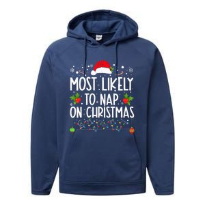 Most Likely To Nap On Christmas Family Christmas Pajamas Performance Fleece Hoodie