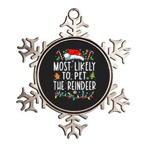 Most Likely To Pet The Reindeer Funny Christmas Pajamas Metallic Star Ornament