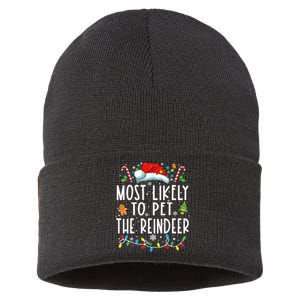 Most Likely To Pet The Reindeer Funny Christmas Pajamas Sustainable Knit Beanie