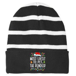 Most Likely To Pet The Reindeer Funny Christmas Pajamas Striped Beanie with Solid Band