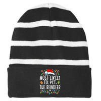 Most Likely To Pet The Reindeer Funny Christmas Pajamas Striped Beanie with Solid Band