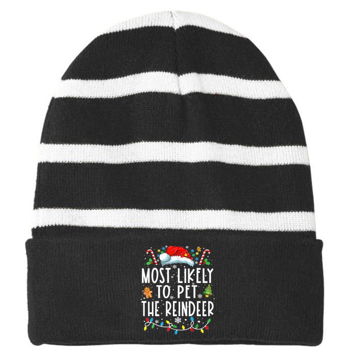 Most Likely To Pet The Reindeer Funny Christmas Pajamas Striped Beanie with Solid Band