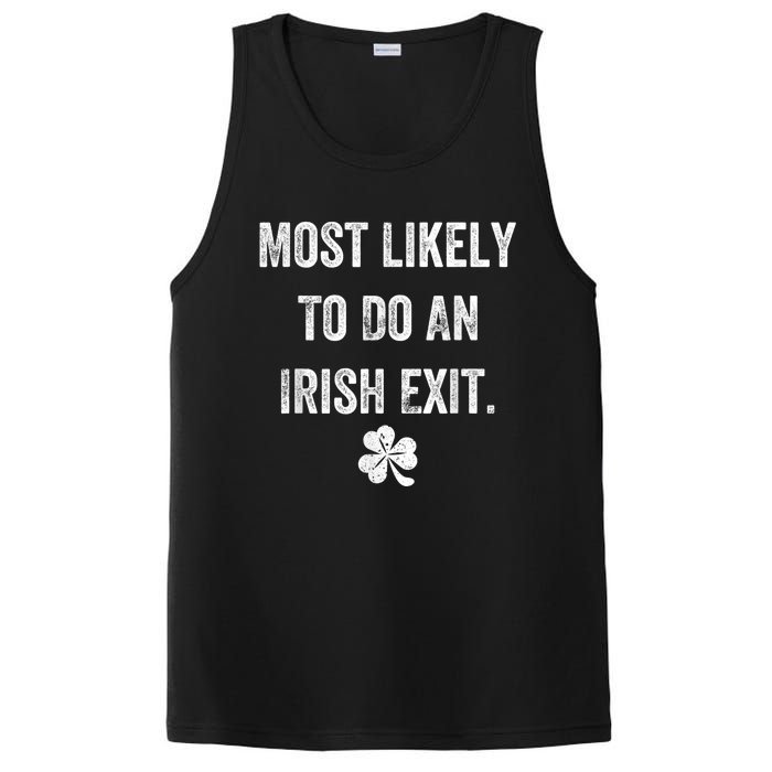 Most Likely To Do An Irish Exit Funny PosiCharge Competitor Tank