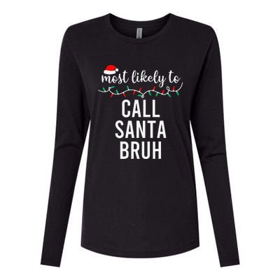 Most Likely To Christmas Matching Family Pajamas Funny Gift Womens Cotton Relaxed Long Sleeve T-Shirt