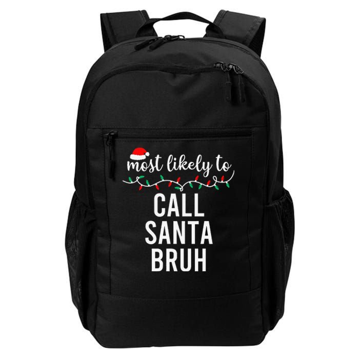 Most Likely To Christmas Matching Family Pajamas Funny Gift Daily Commute Backpack