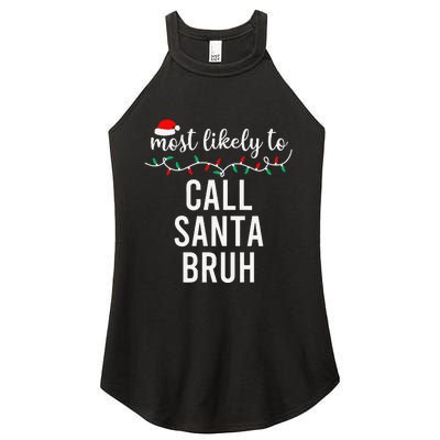 Most Likely To Christmas Matching Family Pajamas Funny Gift Women's Perfect Tri Rocker Tank