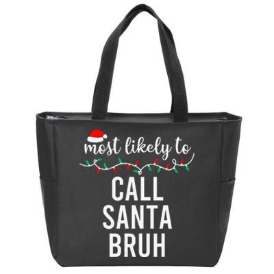 Most Likely To Christmas Matching Family Pajamas Funny Gift Zip Tote Bag