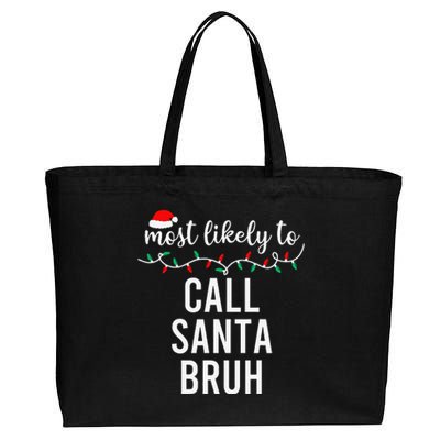 Most Likely To Christmas Matching Family Pajamas Funny Gift Cotton Canvas Jumbo Tote