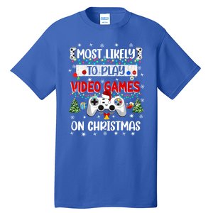 Most Likely To Play Video Games On Christmas Funny Gifts Tall T-Shirt