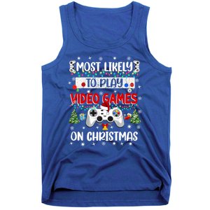 Most Likely To Play Video Games On Christmas Funny Gifts Tank Top