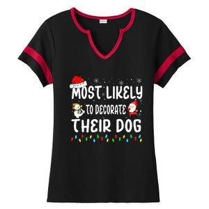 Most Likely To Decorate Their Dog Christmas Matching Family Ladies Halftime Notch Neck Tee