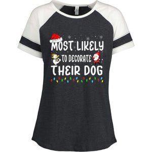 Most Likely To Decorate Their Dog Christmas Matching Family Enza Ladies Jersey Colorblock Tee