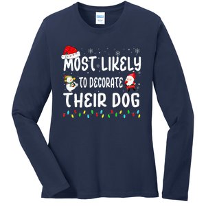 Most Likely To Decorate Their Dog Christmas Matching Family Ladies Long Sleeve Shirt