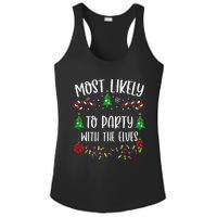 Most Likely To Party With The Elves Funny Christmas Family Matching Cute Chris Ladies PosiCharge Competitor Racerback Tank