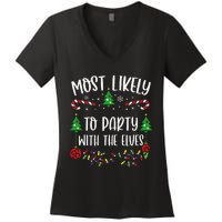 Most Likely To Party With The Elves Funny Christmas Family Matching Cute Chris Women's V-Neck T-Shirt