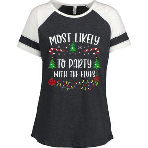 Most Likely To Party With The Elves Funny Christmas Family Matching Cute Chris Enza Ladies Jersey Colorblock Tee