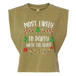 Most Likely To Party With The Elves Funny Christmas Family Matching Cute Chris Garment-Dyed Women's Muscle Tee