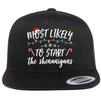 Most Likely To Start Shenanigans Funny Christmas Flatbill Hat