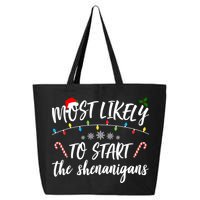 Most Likely To Start Shenanigans Funny Christmas 25L Jumbo Tote
