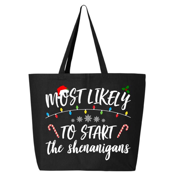 Most Likely To Start Shenanigans Funny Christmas 25L Jumbo Tote