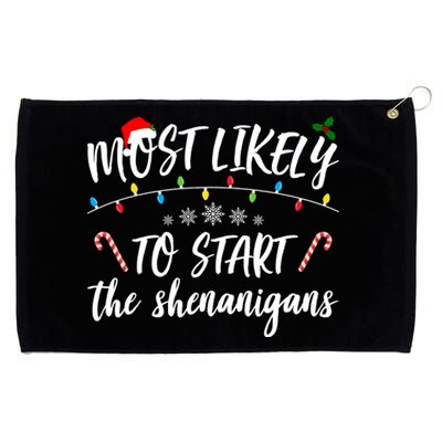 Most Likely To Start Shenanigans Funny Christmas Grommeted Golf Towel