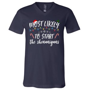 Most Likely To Start Shenanigans Funny Christmas V-Neck T-Shirt