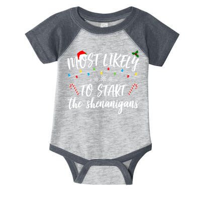 Most Likely To Start Shenanigans Funny Christmas Infant Baby Jersey Bodysuit