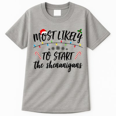 Most Likely To Start Shenanigans Funny Christmas Tall T-Shirt