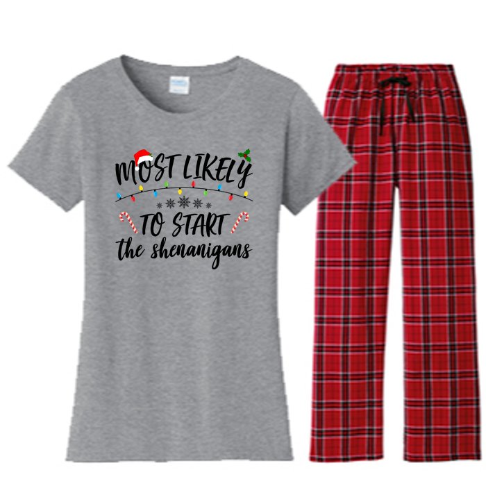 Most Likely To Start Shenanigans Funny Christmas Women's Flannel Pajama Set