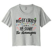 Most Likely To Start Shenanigans Funny Christmas Women's Crop Top Tee