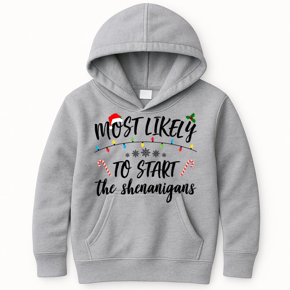 Most Likely To Start Shenanigans Funny Christmas Kids Hoodie