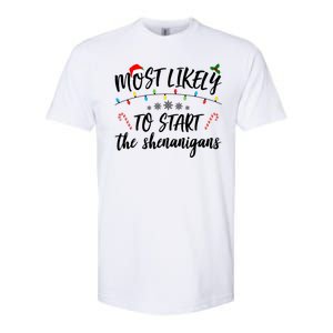 Most Likely To Start Shenanigans Funny Christmas Softstyle CVC T-Shirt