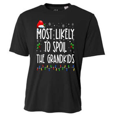 Most Likely To Spoil The Grand Funny Christmas Grandma Cooling Performance Crew T-Shirt