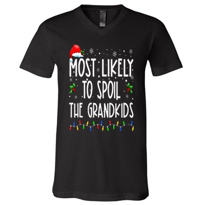 Most Likely To Spoil The Grand Funny Christmas Grandma V-Neck T-Shirt