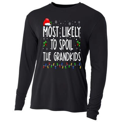 Most Likely To Spoil The Grand Funny Christmas Grandma Cooling Performance Long Sleeve Crew