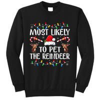 Most Likely To Pet The Reindeer Sweatshirt