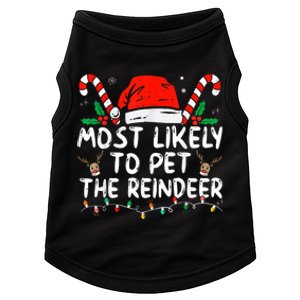 Most Likely To Pet The Reindeer Funny Christmas Doggie Tank