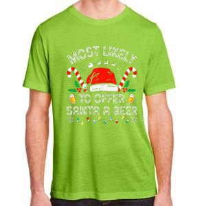 Most Likely To Offer Santa a Beer Family Matching Adult ChromaSoft Performance T-Shirt