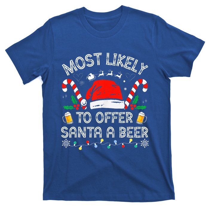 Most Likely To Offer Santa a Beer Family Matching T-Shirt