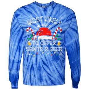 Most Likely To Offer Santa a Beer Family Matching Tie-Dye Long Sleeve Shirt