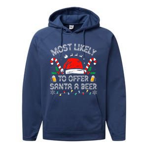 Most Likely To Offer Santa a Beer Family Matching Performance Fleece Hoodie