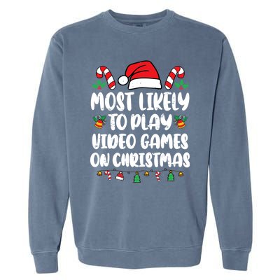 Most Likely To Play Video Games On Christmas Xmas Light Kids Garment-Dyed Sweatshirt