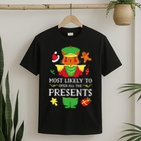 Most Likely To Open All The Presents Funny Christmas Cat Santa T-Shirt
