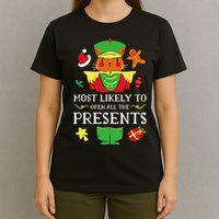 Most Likely To Open All The Presents Funny Christmas Cat Santa T-Shirt